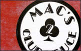 Macs Club Deuce in Miami